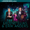 Erlend Elias og Erik Anders - Moderne Media