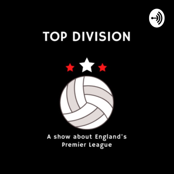 Top Division: A show about England's Premier League Artwork