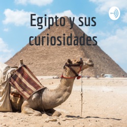 Egipto y sus curiosidades