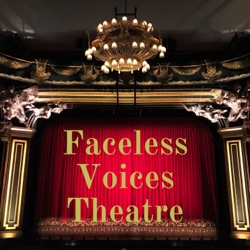 Faceless Voices Theatre
