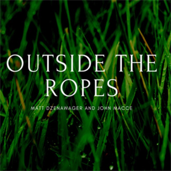 Outside the Ropes Podcast Artwork