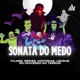 Sonata Do Medo
