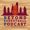 Beyond Basketball Podcast artwork