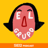 El Grupo - SER Podcast