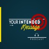 Your Intended Message artwork