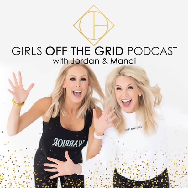 Girls Off the Grid Podcast with Jordan & Mandi Artwork