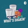 What's Shakin' artwork