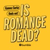 Is Romance Dead? artwork