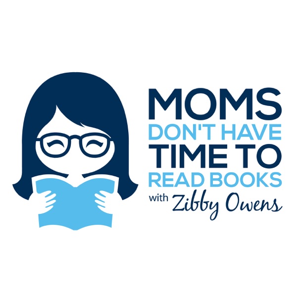 Moms Don’t Have Time to Read Books Artwork