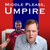 Middle Please, Umpire - a Cricket Podcast artwork
