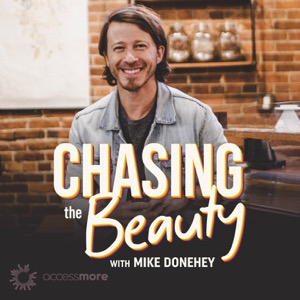 Chasing the Beauty with Mike Donehey