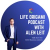 Life Origami Podcast with Alen Leit artwork