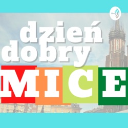 Polski Klaster MICE - odcinek 8