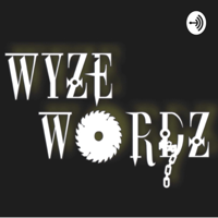Wyze Wordz W/ Aaron Stark
