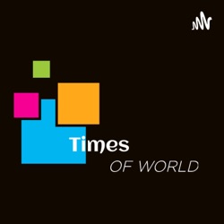 Times Of World
