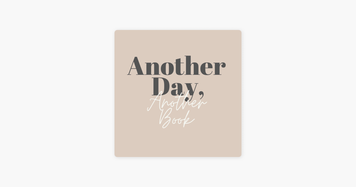 ‎Another Day, Another Book: Amy Noelle Parks on Apple Podcasts