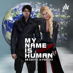 My Name Is Human - A Metaverse and NFT Podcast