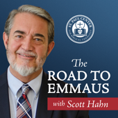 The Road to Emmaus with Scott Hahn - Scott Hahn