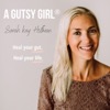 A Gutsy Girl