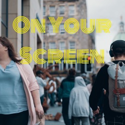 On Your Screen