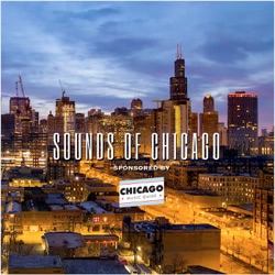 SOUNDS OF CHICAGO – Best of Chicago Music 2020