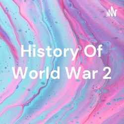 History of World War 2