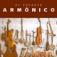 ﻿El Encanto Armonico de la Musica