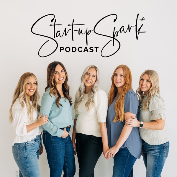 Start-Up Spark Podcast