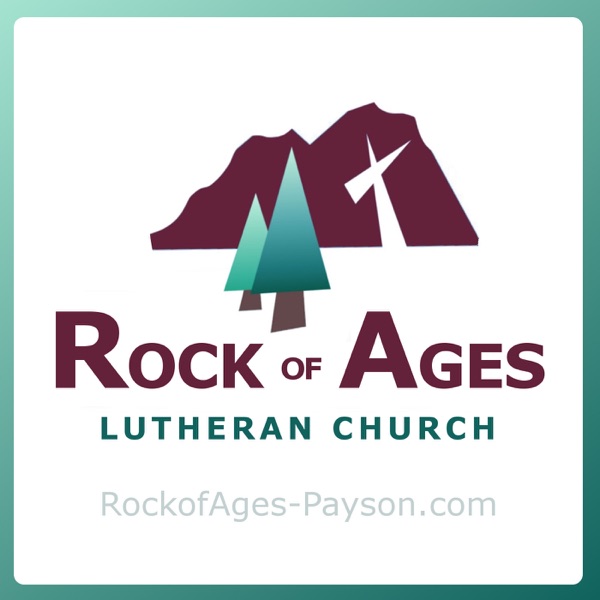 Rock of Ages (WELS) Payson, Arizona
