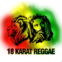 18 Karat Reggae