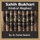 Episode-130-Aakhiru Ma Takallma al-Nabiyyu (s.a.w) - Kam Ghaza al-Nabiyyu (s.a.w)? Hadith 740-749