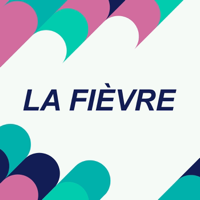 La Fièvre - Option Musique podcast