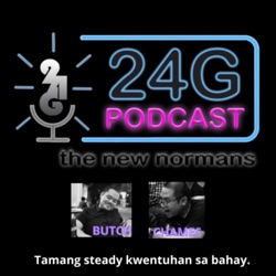 24GPodcast Episode 18 - New Year, New Life!