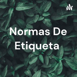 Normas De Etiqueta 