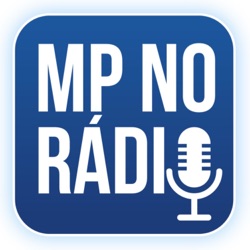 MP no Rádio