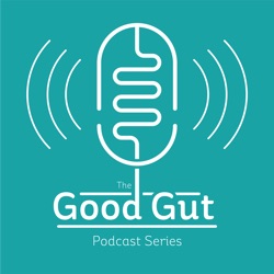 The Good Gut Podcast