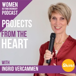 Women Beyond Ordinary Podcast with Ingrid Vercammen