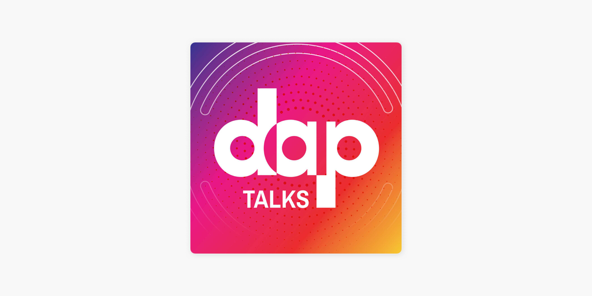 ‎dap Talks On Apple Podcasts