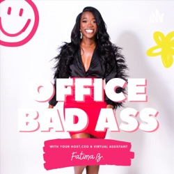 Office Bad Ass - Virtual Assistant 