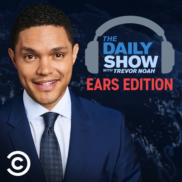The Daily Show With Trevor Noah: Ears Edition Artwork