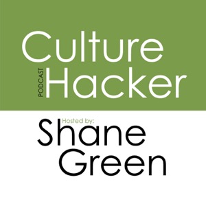 Culture Hacker Podcast