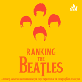 Ranking The Beatles - Jonathan and Julia Pretus