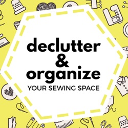 Episode 21 – The basics of decluttering and organizing