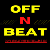 Off N Beat W/ Clint Nelson - Clint Nelson