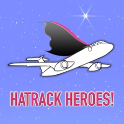 Hatrack Heroes!