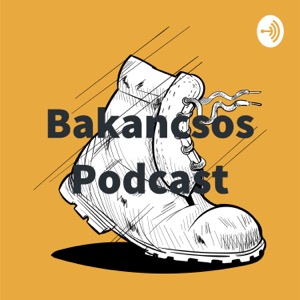 Bakancsos Podcast