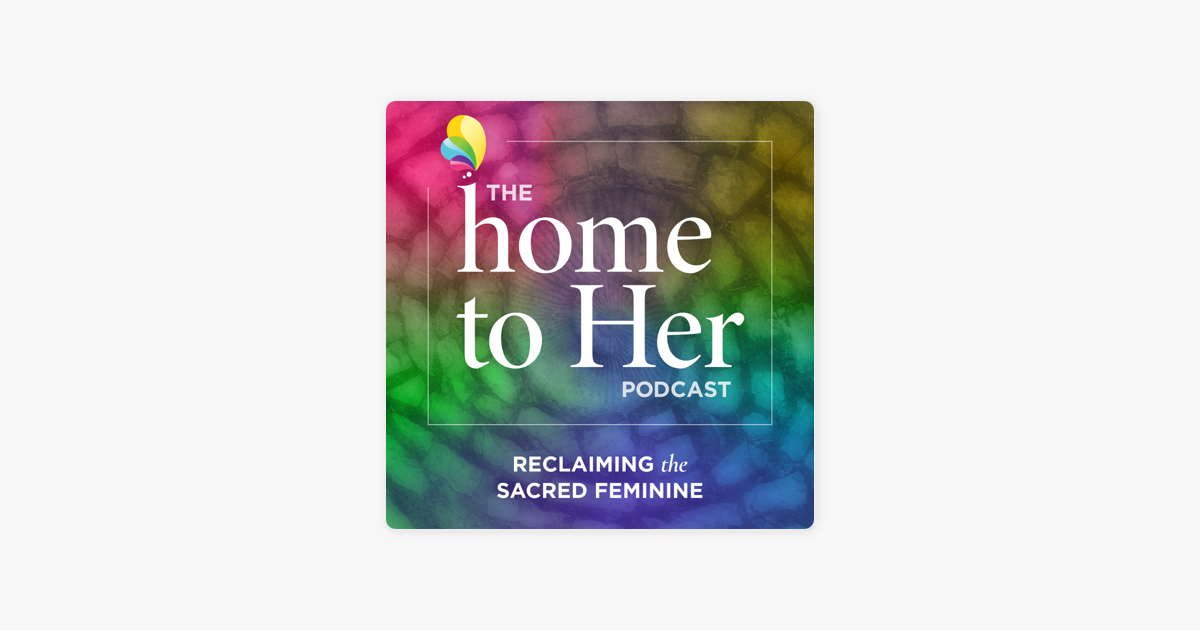 ‎Home to Her on Apple Podcasts