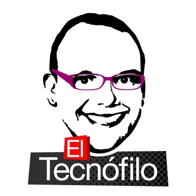 El Tecnófilo #PodCast El Tecnófilo #PodCast