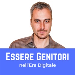 Conoscere i tuoi figli attraverso il digitale - La testimonianza di un papà - Alessandro Bari