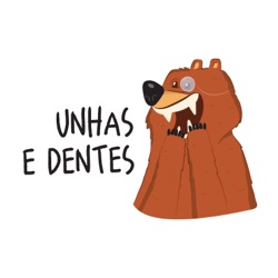 Unhas e Dentes